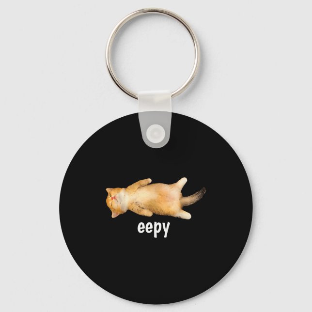 Eepy Cat Meme Funny Sleepy Cat Viral Gen Z Sarcast Key Ring (Front)