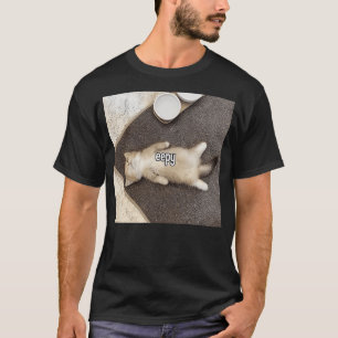 Eepy Funny Cat Meme Eepy Cat Saying T-Shirt