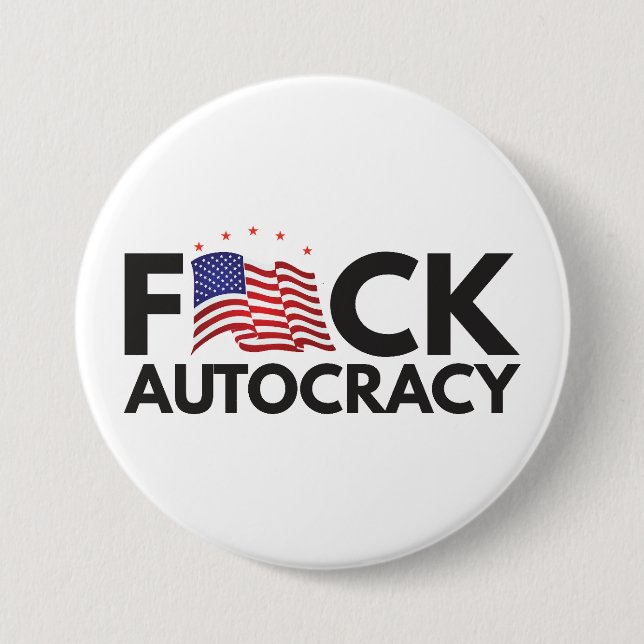 Eff autocracy 7.5 cm round badge (Front)