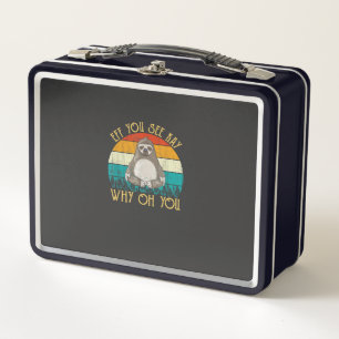 Eff You See Kay Why Oh You - Funny Vintage Sloth L Metal Lunch Box