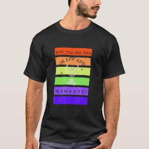 Eff You See Kay Yoga Skeleton Sarcastic Halloween T-Shirt