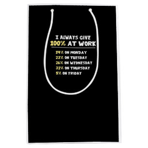 Effort At Work Essential - Hardly Working Medium Gift Bag
