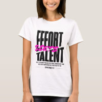 Effort Beats Talent