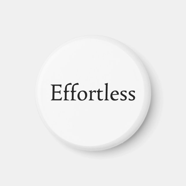 Effortless Magnet (Front)