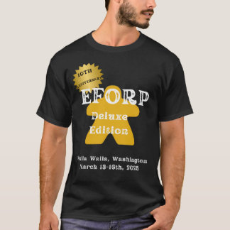 EFORP 2025 10th Anniversary Deluxe Edition Yellow  T-Shirt