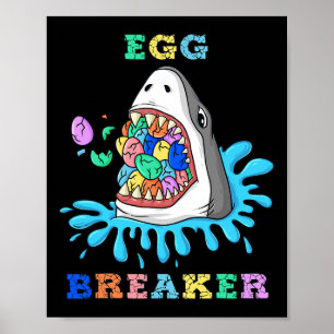 Egg Breaker Shark Easter Fun Boys Girls Kids  Poster
