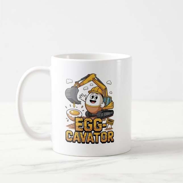 Egg-cavator: Digging Up Your Morning Brew! Coffee Mug (Left)