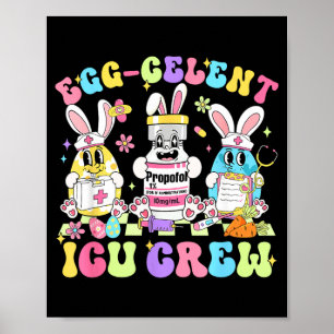 Egg-celent ICU Crew Nurse Retro Groovy Bunny Poster