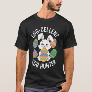 Egg-Cellent Egg Hunter Coordinator Funny Easter T-Shirt