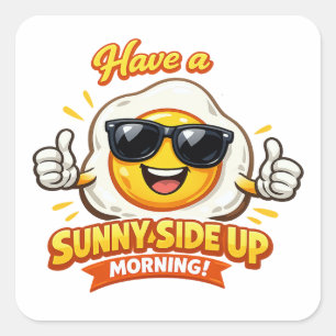 Egg - cellent Morning Greeting Square Sticker