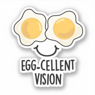 Egg-cellent Vision Funny Egg Pun