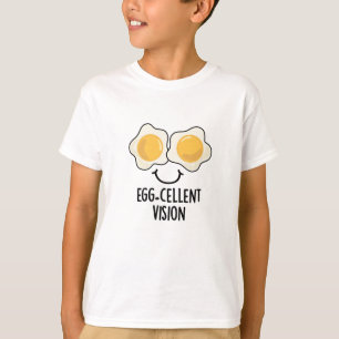 Egg-cellent Vision Funny Egg Pun  T-Shirt