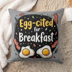 Egg-cited for Breakfast Funny Foodie Pun Design Cushion
