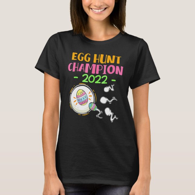 Egg hunt champion 2022 Easter Pregnancy Announceme T-Shirt (Front)