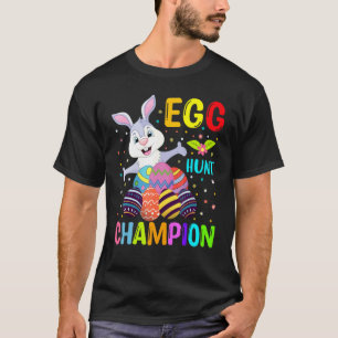 Egg Hunt Champion Bunny Easter Day T-Shirt