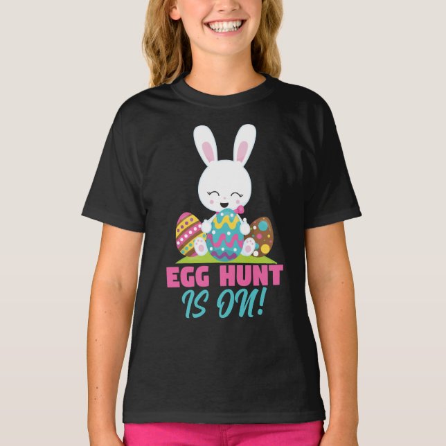 Egg Hunt is On Easter Holiday T-Shirt (Front)