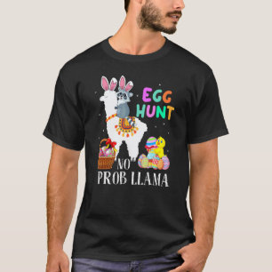Egg Hunt No Prob Llama Bunny Racoon Riding Llama T-Shirt