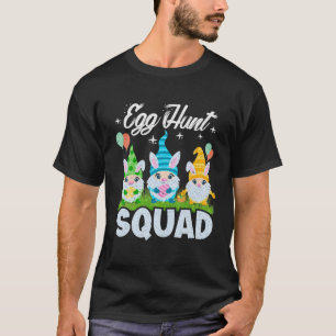 Egg Hunt Squad Gnomes Easter Day Easter Bunny Gn T-Shirt
