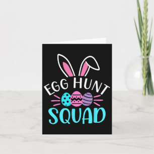 Egg Hunt Squad Shirt Hunting Season Funny Easter D Card