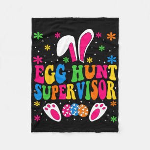 Egg Hunt Supervisor And Egg Hunting Squad Moms Eas Fleece Blanket