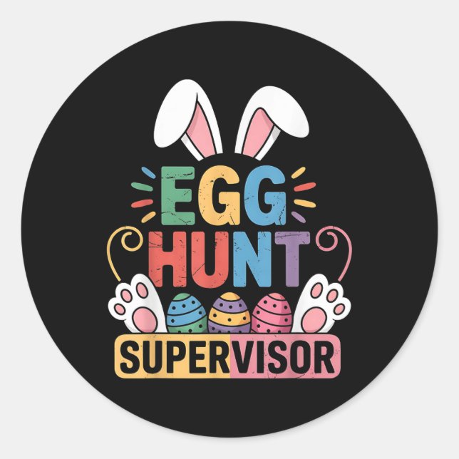Egg Hunt Supervisor Bunny Paws Easter Party Matchi Classic Round Sticker (Front)