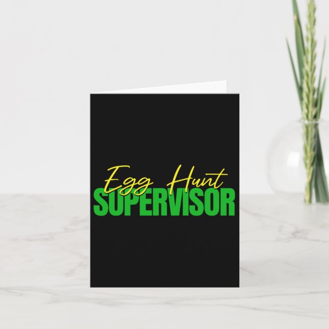 Egg Hunt Supervisor - Easter Egg Kids Party Mum Da Card (Front)