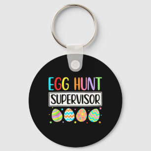 Egg Hunt Supervisor Easter Parent Mum Dad Men Key Ring