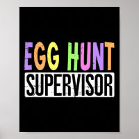 Egg Hunt Supervisor - Egg Hunting Squad Moms Adult