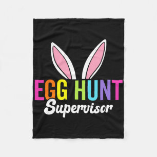 Egg Hunt Supervisor  Fleece Blanket