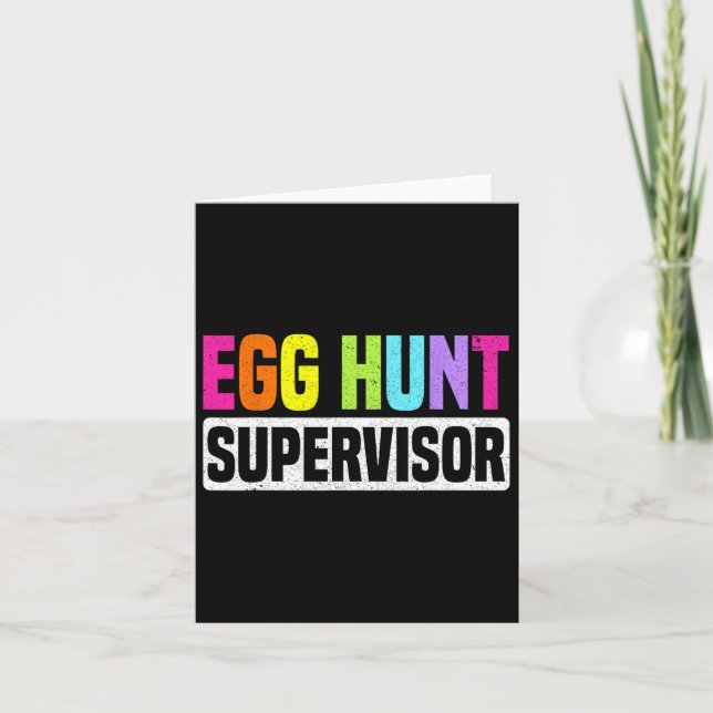 Egg Hunt Supervisor Funny Egg Hunting Party Mum Da Card (Front)