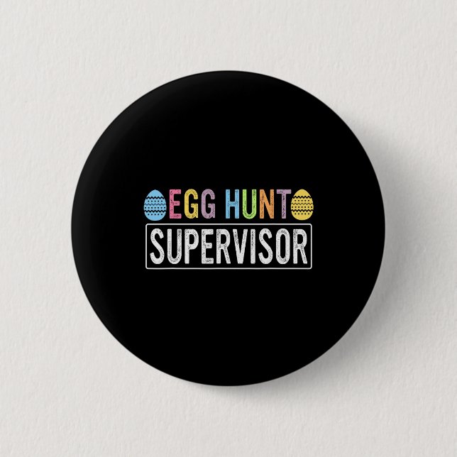 Egg Hunt Supervisor Matching Egg Hunting Mum Dad E 6 Cm Round Badge (Front)