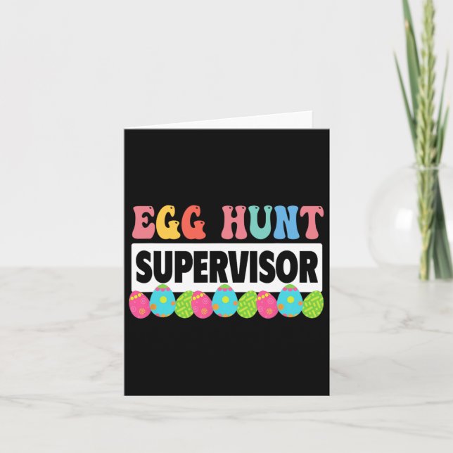 Egg Hunt Supervisor Outfit Cute Easter  Card (Front)