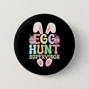 Egg Hunt Supervisor Retro Egg Hunting Party Mum Da 6 Cm Round Badge