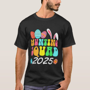 Egg Hunting Squad 2025 Easter Egg Hunt Family Matc T-Shirt