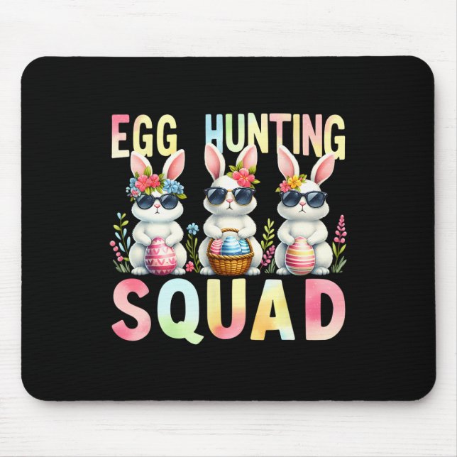 Egg Hunting Squad Easter Day Bunny Egg Hunt Happy  Mouse Mat (Front)