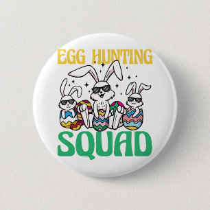 Egg Hunting Squad Easter Funny Kid Easter Egg Hunt 6 Cm Round Badge