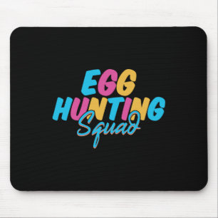 Egg Hunting Squad Happy Easter Day Hunting Season Mouse Mat