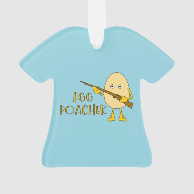 Egg Poacher  Ornament (Back)