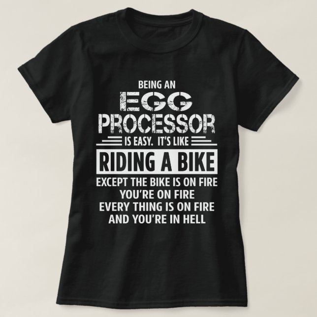 Egg Processor T-Shirt (Design Front)
