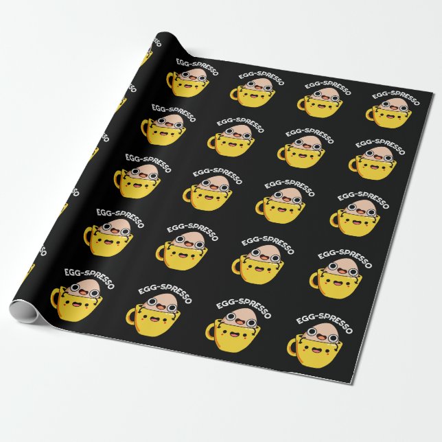 Egg-spresso Funny Egg Coffee Pun Dark BG Wrapping Paper (Unrolled)