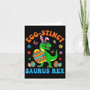 Egg-stinct saurus rex eggs bunny t rex easter day card