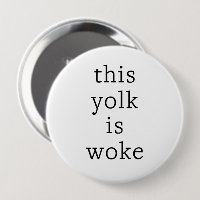 Egg Trending Funny Humour This Yolk is Woke