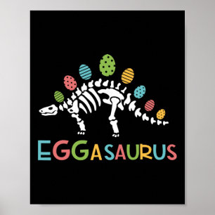 Eggasaurus Easter Stegosaurus Dinosaur Boys Kids T Poster