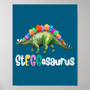 Eggasaurus Easter Stegosaurus Egg Dinosaur Easter Poster