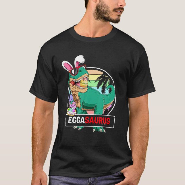 Eggasaurus T Rex Easter Bunny Eggs Basket Dinosaur T-Shirt (Front)