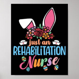 Eggcellent Rehabilitation Nurse Easter Bunny Ears  Poster