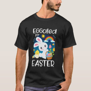 Eggcited for Easter Bunny Egg Hunt Girls Boys Kids T-Shirt