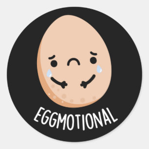 Eggmotional Funny Emotional Egg Pun Dark BG Classic Round Sticker