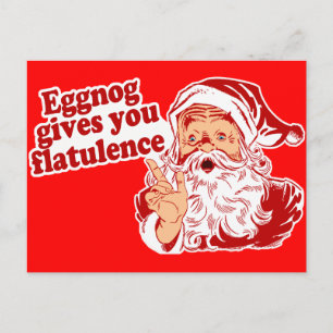 Eggnog Gives You Flatulence Postcard