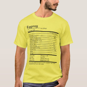 Eggnog Nutritional Facts T-Shirt